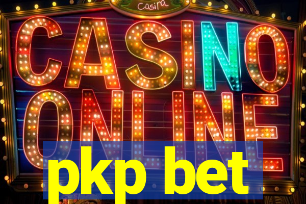 pkp bet