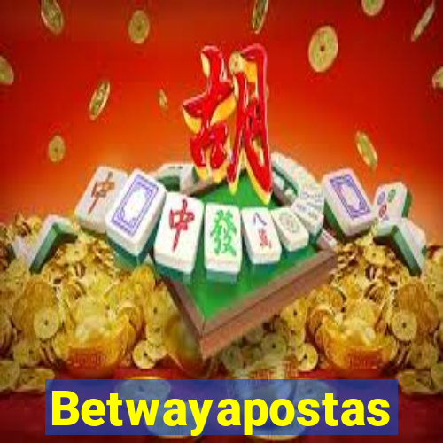 Betwayapostas