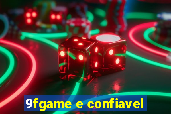 9fgame e confiavel