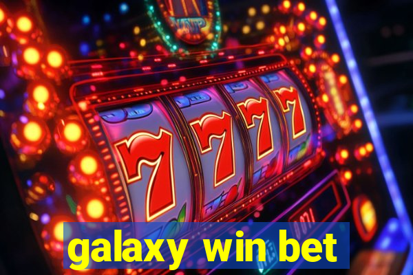 galaxy win bet