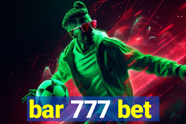 bar 777 bet