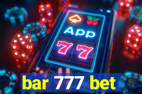 bar 777 bet