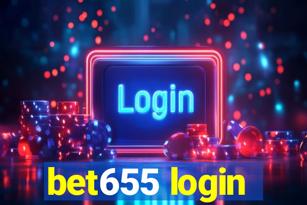 bet655 login