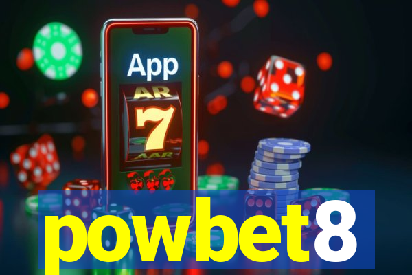 powbet8