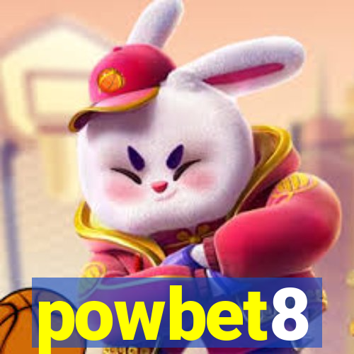 powbet8