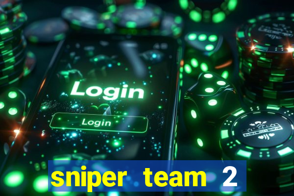 sniper team 2 click jogos