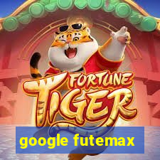 google futemax