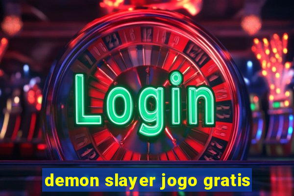 demon slayer jogo gratis