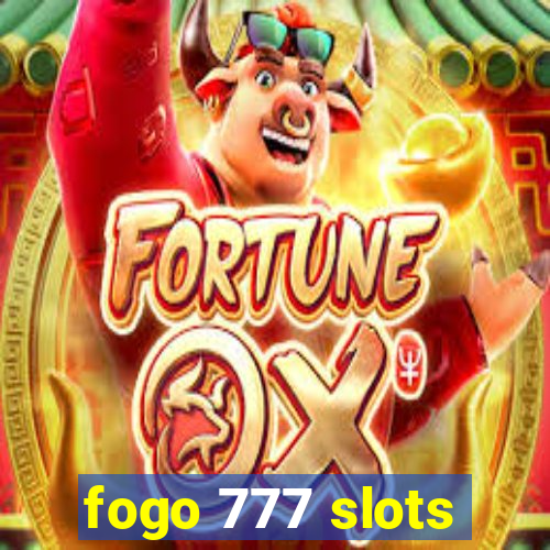 fogo 777 slots