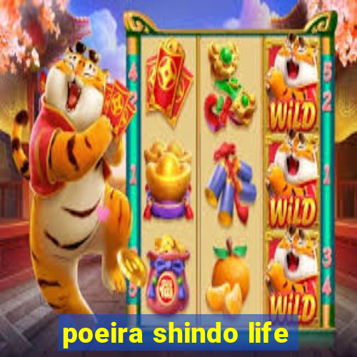 poeira shindo life