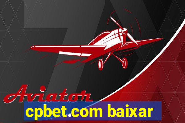 cpbet.com baixar