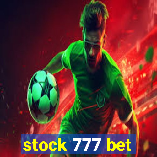 stock 777 bet