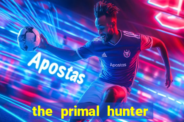 the primal hunter pt br