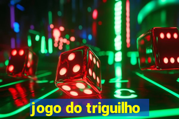 jogo do triguilho