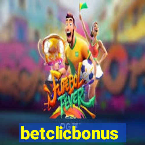 betclicbonus