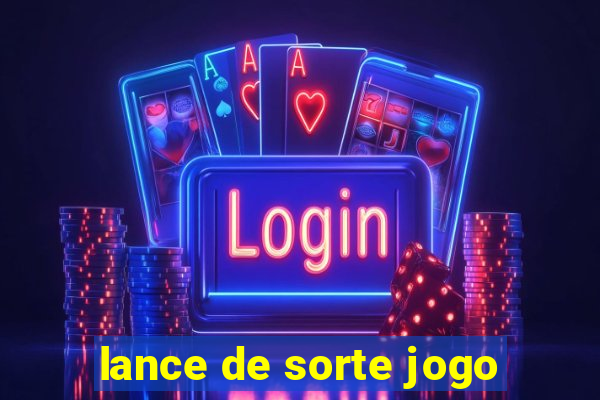 lance de sorte jogo