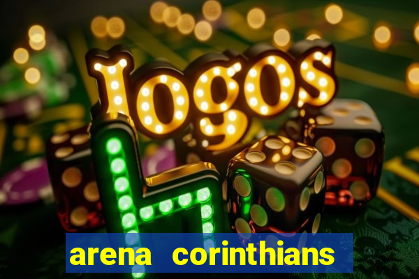 arena corinthians mapa assentos