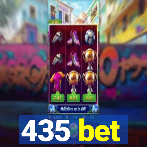 435 bet