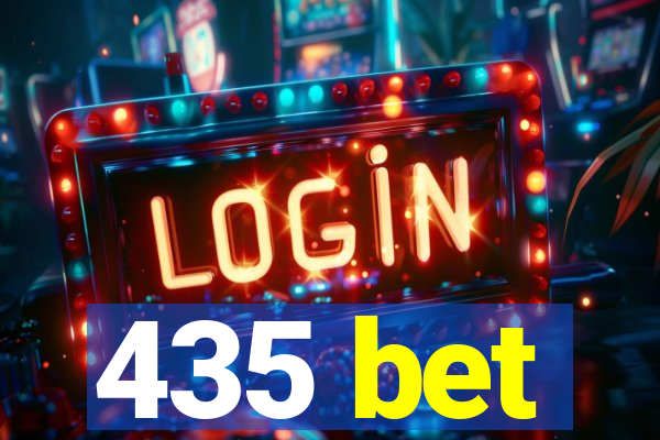 435 bet