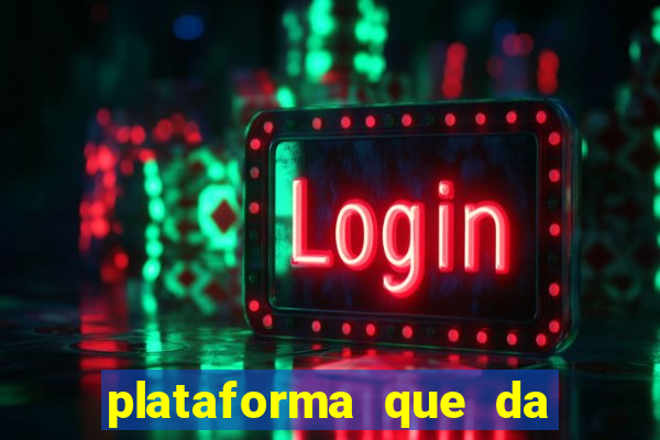 plataforma que da bonus de registro