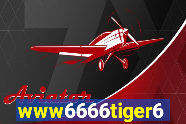 www6666tiger6