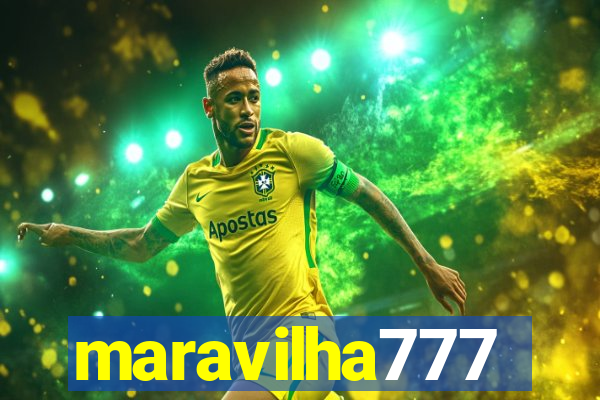 maravilha777