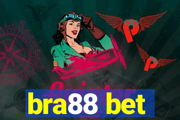 bra88 bet