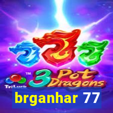 brganhar 77