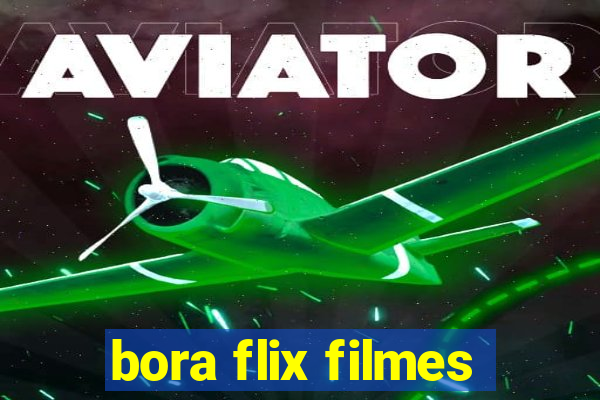 bora flix filmes