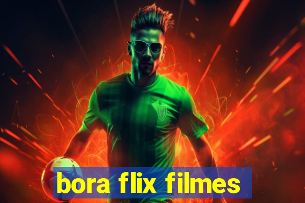 bora flix filmes