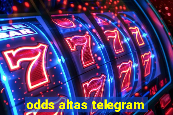 odds altas telegram