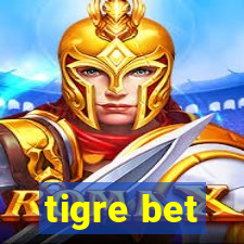 tigre bet