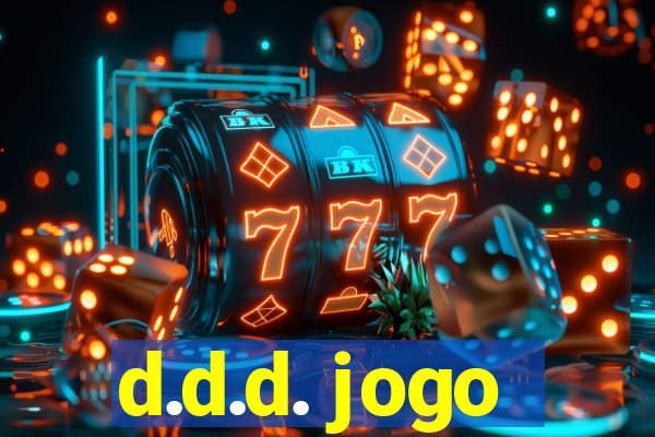 d.d.d. jogo