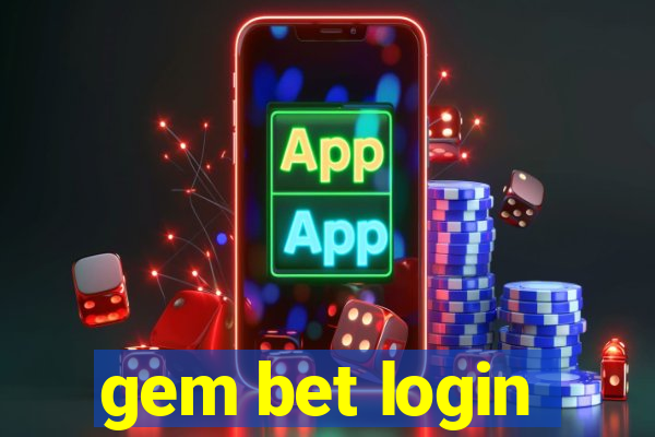 gem bet login