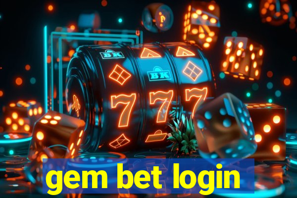 gem bet login