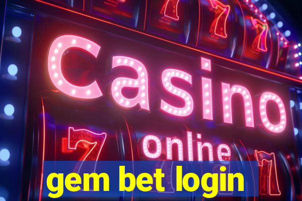 gem bet login