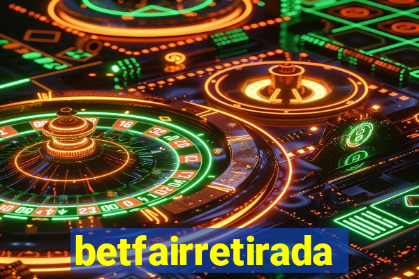 betfairretirada