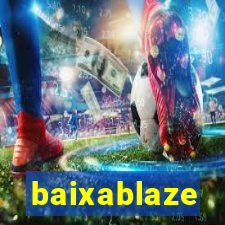 baixablaze