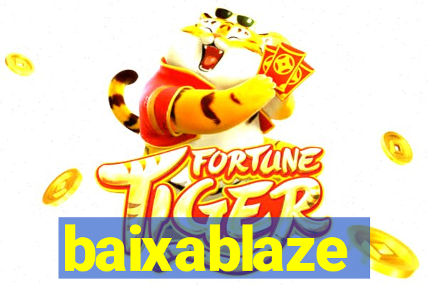 baixablaze