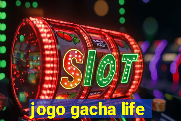 jogo gacha life