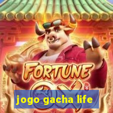 jogo gacha life