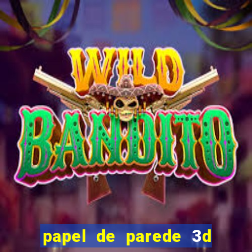 papel de parede 3d para pc