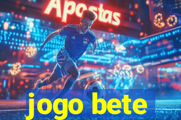 jogo bete