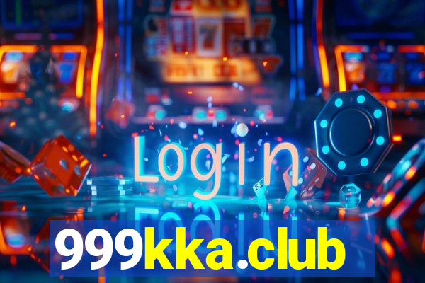 999kka.club