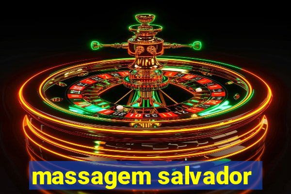 massagem salvador