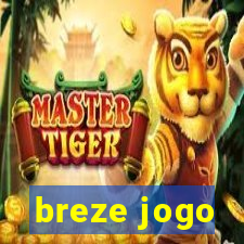 breze jogo