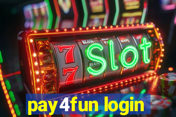 pay4fun login