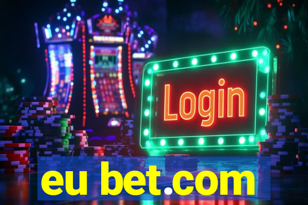 eu bet.com