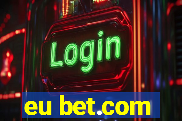 eu bet.com