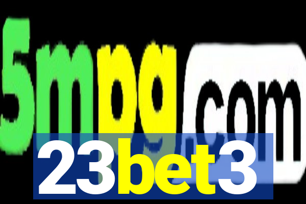 23bet3